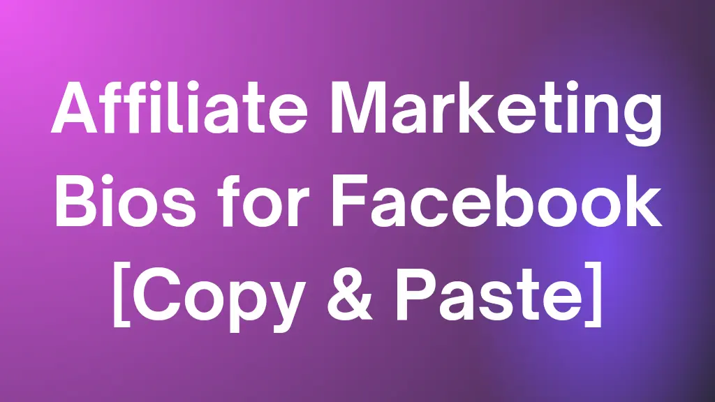 affiliate marketing bio for fb