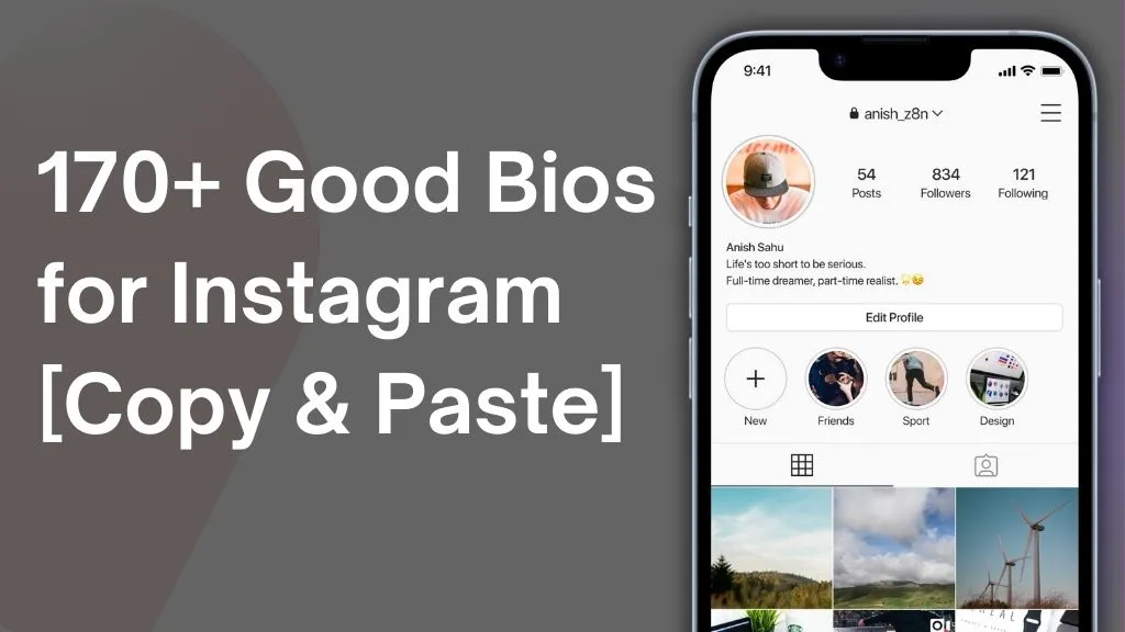 Good Bios for Instagram